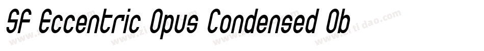 SF Eccentric Opus Condensed Oblique字体转换